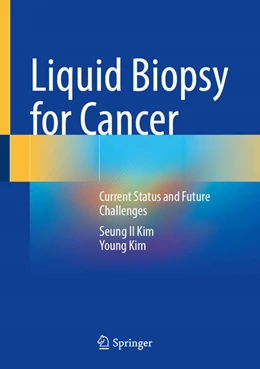 Abbildung von Kim | Liquid Biopsy for Cancer | 1. Auflage | 2026 | beck-shop.de