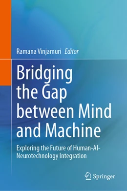 Abbildung von Vinjamuri | Bridging the Gap between Mind and Machine | 1. Auflage | 2026 | beck-shop.de