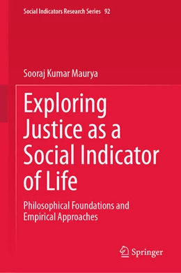 Abbildung von Maurya | Exploring Justice as a Social Indicator of Life | 1. Auflage | 2026 | beck-shop.de