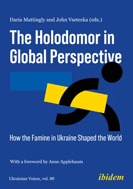 Abbildung von Vsetecka / Mattingly | The Holodomor in Global Perspective | 1. Auflage | 2026 | beck-shop.de