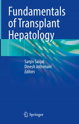 Abbildung von Saigal / Jothimani | Fundamentals of Transplant Hepatology | 1. Auflage | 2026 | beck-shop.de