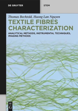 Abbildung von Bechtold / Nguyen | Textile Fibres Characterization | 1. Auflage | 2026 | beck-shop.de