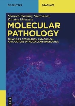Abbildung von Chaudhry / Khan | Molecular Pathology | 1. Auflage | 2026 | beck-shop.de