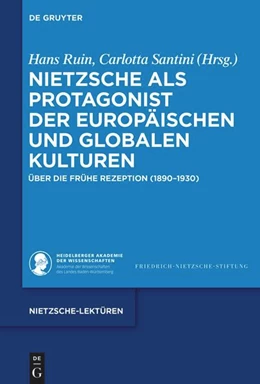 Abbildung von Ruin / Santini | Nietzsche als Protagonist der europäischen und globalen Kulturen | 1. Auflage | 2026 | beck-shop.de