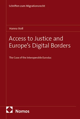 Abbildung von Stoll | Access to Justice and Europe's Digital Borders | 1. Auflage | 2026 | 53 | beck-shop.de
