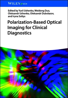 Abbildung von Ushenko / Duo | Polarization-Based Optical Imaging for Clinical Diagnostics | 1. Auflage | 2026 | beck-shop.de