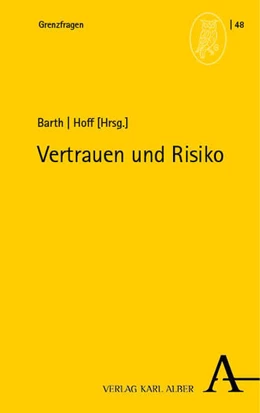Abbildung von Barth / Hoff | Vertrauen und Risiko | 1. Auflage | 2025 | beck-shop.de