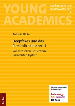 Abbildung von Dicke | Deepfakes und das Persönlichkeitsrecht | 1. Auflage | 2025 | beck-shop.de