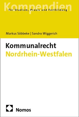 Abbildung von Söbbeke / Wiggerich | Kommunalrecht Nordrhein-Westfalen | 1. Auflage | 2025 | beck-shop.de