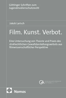 Abbildung von Larisch | Film. Kunst. Verbot. | 1. Auflage | 2025 | beck-shop.de