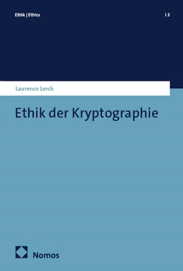 Abbildung von Lerch | Ethik der Kryptographie | 1. Auflage | 2025 | beck-shop.de