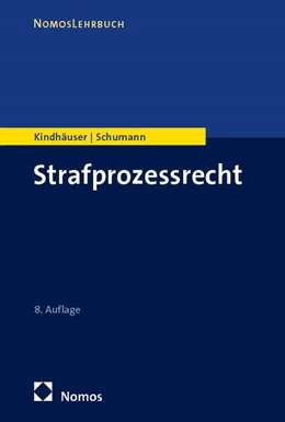 Abbildung von Kindhäuser / Schumann | Strafprozessrecht | 8. Auflage | 2025 | beck-shop.de