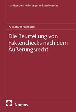 Abbildung von Heimann | Die Beurteilung von Faktenchecks nach dem Äußerungsrecht | 1. Auflage | 2026 | beck-shop.de