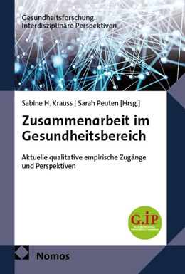 Abbildung von Krauss / Peuten | Zusammenarbeit im Gesundheitsbereich | 1. Auflage | 2025 | beck-shop.de
