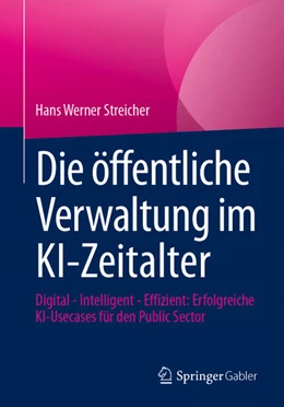 Abbildung von Streicher | Die öffentliche Verwaltung im KI-Zeitalter | 1. Auflage | 2026 | beck-shop.de