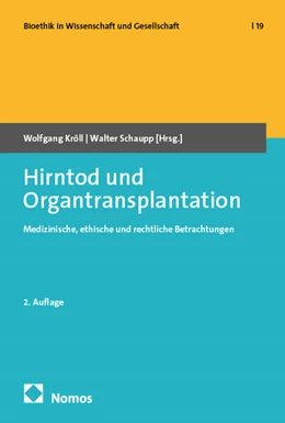 Abbildung von Kröll / Schaupp | Hirntod und Organtransplantation | 2. Auflage | 2025 | beck-shop.de