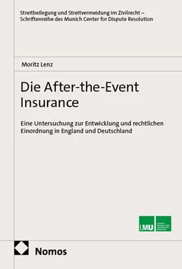 Abbildung von Lenz | Die After-the-Event Insurance | 1. Auflage | 2025 | beck-shop.de
