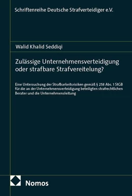 Abbildung von Seddiqi | Zulässige Unternehmensverteidigung oder strafbare Strafvereitelung? | 1. Auflage | 2025 | beck-shop.de