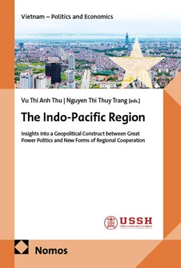 Abbildung von Anh Thu / Thi Thuy Trang | The Indo-Pacific Region | 1. Auflage | 2026 | 9 | beck-shop.de