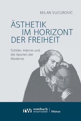 Abbildung von Vucurovic | Ästhetik im Horizont der Freiheit | 1. Auflage | 2025 | beck-shop.de