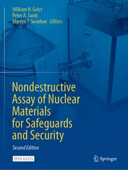 Abbildung von Geist / Santi | Nondestructive Assay of Nuclear Materials for Safeguards and Security | 2. Auflage | 2026 | beck-shop.de