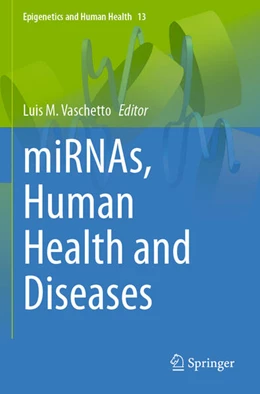 Abbildung von Vaschetto | miRNAs, Human Health and Diseases | 1. Auflage | 2025 | beck-shop.de