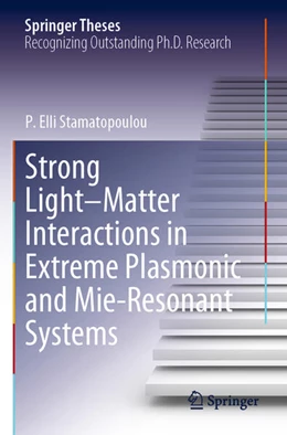 Abbildung von Stamatopoulou | Strong Light–Matter Interactions in Extreme Plasmonic and Mie-Resonant Systems | 1. Auflage | 2026 | beck-shop.de