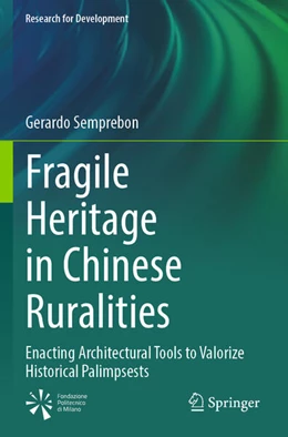 Abbildung von Semprebon | Fragile Heritage in Chinese Ruralities | 1. Auflage | 2026 | beck-shop.de