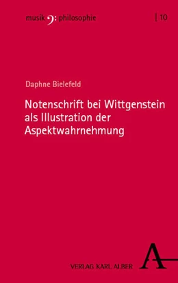 Abbildung von Bielefeld | Notenschrift bei Wittgenstein als Illustration der Aspektwahrnehmung | 1. Auflage | 2026 | 10 | beck-shop.de