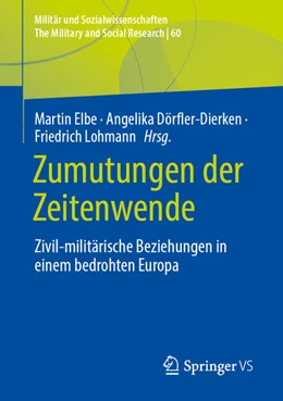 Abbildung von Elbe / Dörfler-Dierken | Zumutungen der Zeitenwende | 1. Auflage | 2026 | beck-shop.de