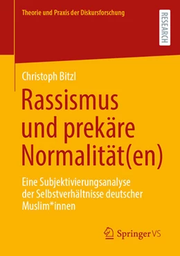 Abbildung von Bitzl | Rassismus und prekäre Normalität(en) | 1. Auflage | 2026 | beck-shop.de