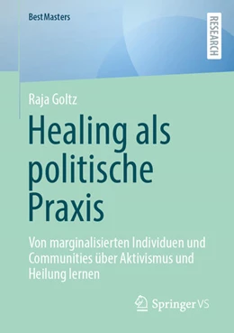 Abbildung von Goltz | Healing als politische Praxis | 1. Auflage | 2026 | beck-shop.de