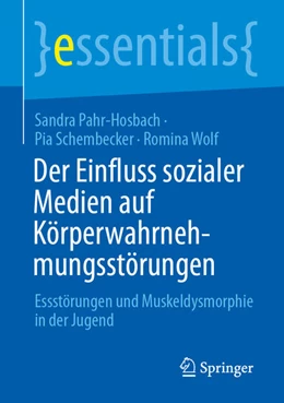 Abbildung von Pahr-Hosbach / Schembecker | Der Einfluss sozialer Medien auf Körperwahrnehmungsstörungen | 1. Auflage | 2026 | beck-shop.de