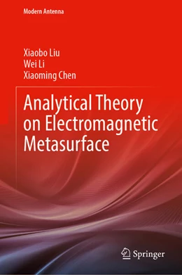 Abbildung von Liu / Li | Analytical Theory on Electromagnetic Metasurface | 1. Auflage | 2026 | beck-shop.de