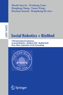 Abbildung von Ge / Yuan | Social Robotics + BioMed | 1. Auflage | 2026 | beck-shop.de