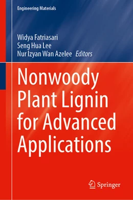 Abbildung von Fatriasari / Lee | Nonwoody Plant Lignin for Advanced Applications | 1. Auflage | 2026 | beck-shop.de
