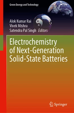 Abbildung von Rai / Mishra | Electrochemistry of Next-Generation Solid-State Batteries | 1. Auflage | 2026 | beck-shop.de
