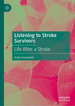 Abbildung von Alaszewski | Listening to Stroke Survivors | 1. Auflage | 2026 | beck-shop.de
