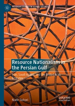 Abbildung von Gohari | Resource Nationalism in the Persian Gulf | 1. Auflage | 2026 | beck-shop.de