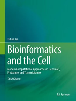 Abbildung von Xia | Bioinformatics and the Cell | 3. Auflage | 2026 | beck-shop.de