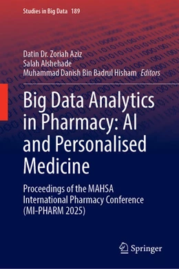 Abbildung von Aziz / Alshehade | Big Data Analytics in Pharmacy: AI and Personalised Medicine | 1. Auflage | 2026 | beck-shop.de