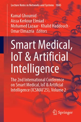Abbildung von Ghoumid / Elmiad | Smart Medical, IoT & Artificial Intelligence | 1. Auflage | 2026 | beck-shop.de