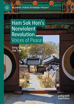Abbildung von Lee / Seo | Ham Sok Hon’s Nonviolent Revolution | 1. Auflage | 2026 | beck-shop.de