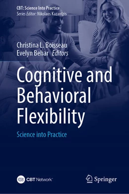 Abbildung von Boisseau / Behar | Cognitive and Behavioral Flexibility | 1. Auflage | 2026 | beck-shop.de