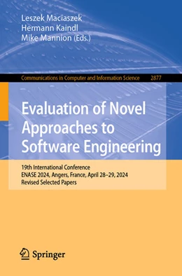 Abbildung von Maciaszek / Kaindl | Evaluation of Novel Approaches to Software Engineering | 1. Auflage | 2026 | beck-shop.de