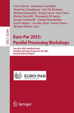 Abbildung von Schütze / Castrillon | Euro-Par 2025: Parallel Processing Workshops | 1. Auflage | 2026 | beck-shop.de