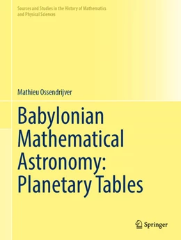 Abbildung von Ossendrijver | Babylonian Mathematical Astronomy: Planetary Tables | 1. Auflage | 2026 | beck-shop.de