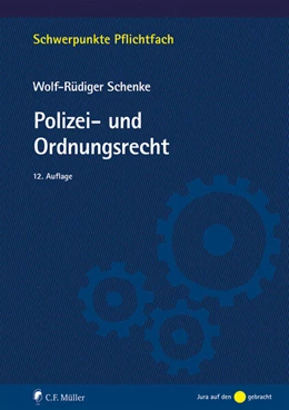 Abbildung von Schenke | Polizei- und Ordnungsrecht | 13. Auflage | 2026 | beck-shop.de