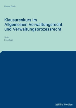 Abbildung von Stein | Klausurenkurs im Allgemeinen Verwaltungsrecht und Verwaltungsprozessrecht | 2. Auflage | 2026 | beck-shop.de