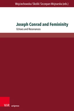 Abbildung von Wojciechowska / Skolik | Joseph Conrad and Femininity | 1. Auflage | 2026 | beck-shop.de